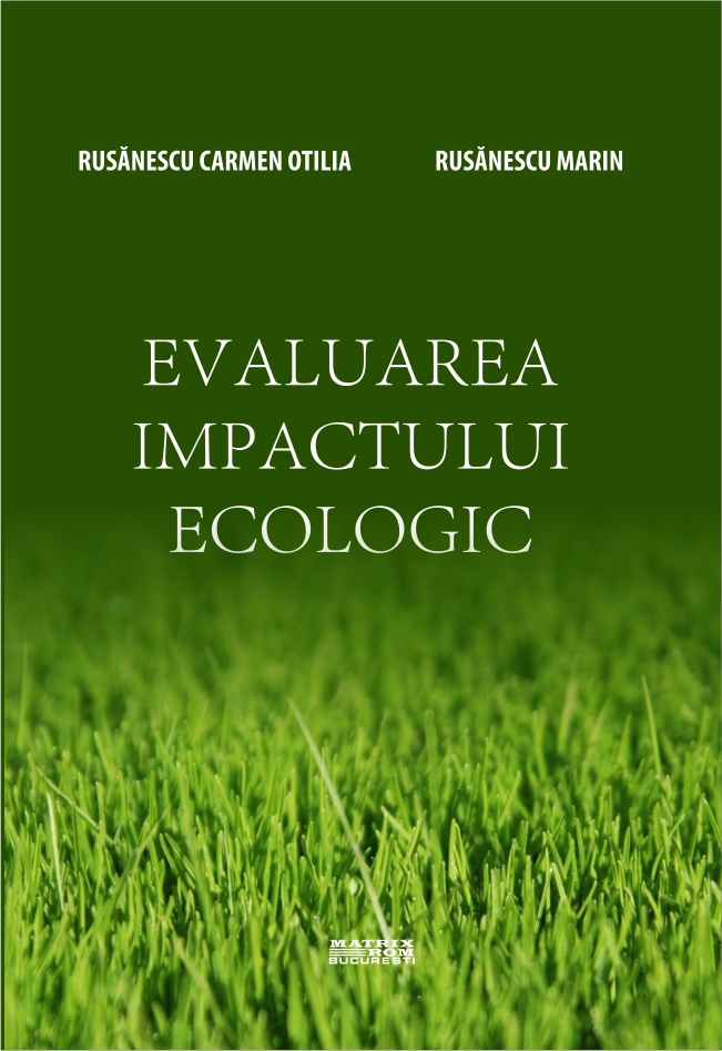 Evaluarea impactului ecologic | Editura Matrix Rom