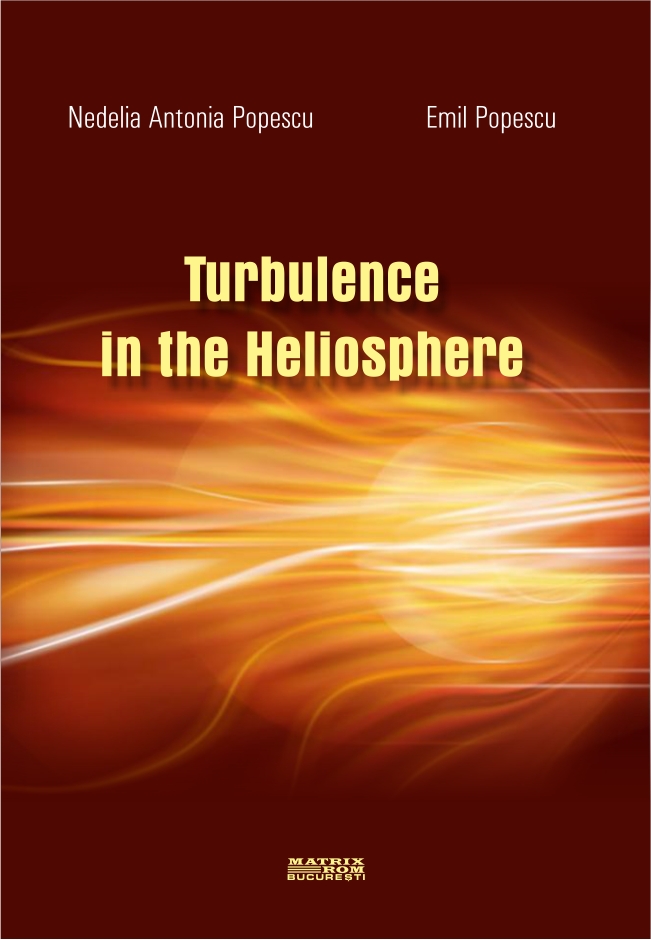 Turbulence in the Heliosphere | Editura Matrix Rom