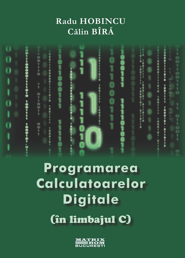 Programming digital computers (in C language) | Editura Matrix Rom